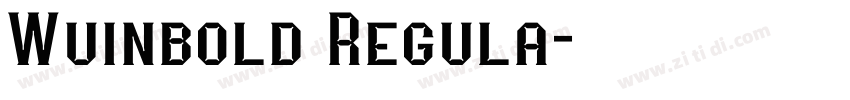 Wuinbold Regula字体转换